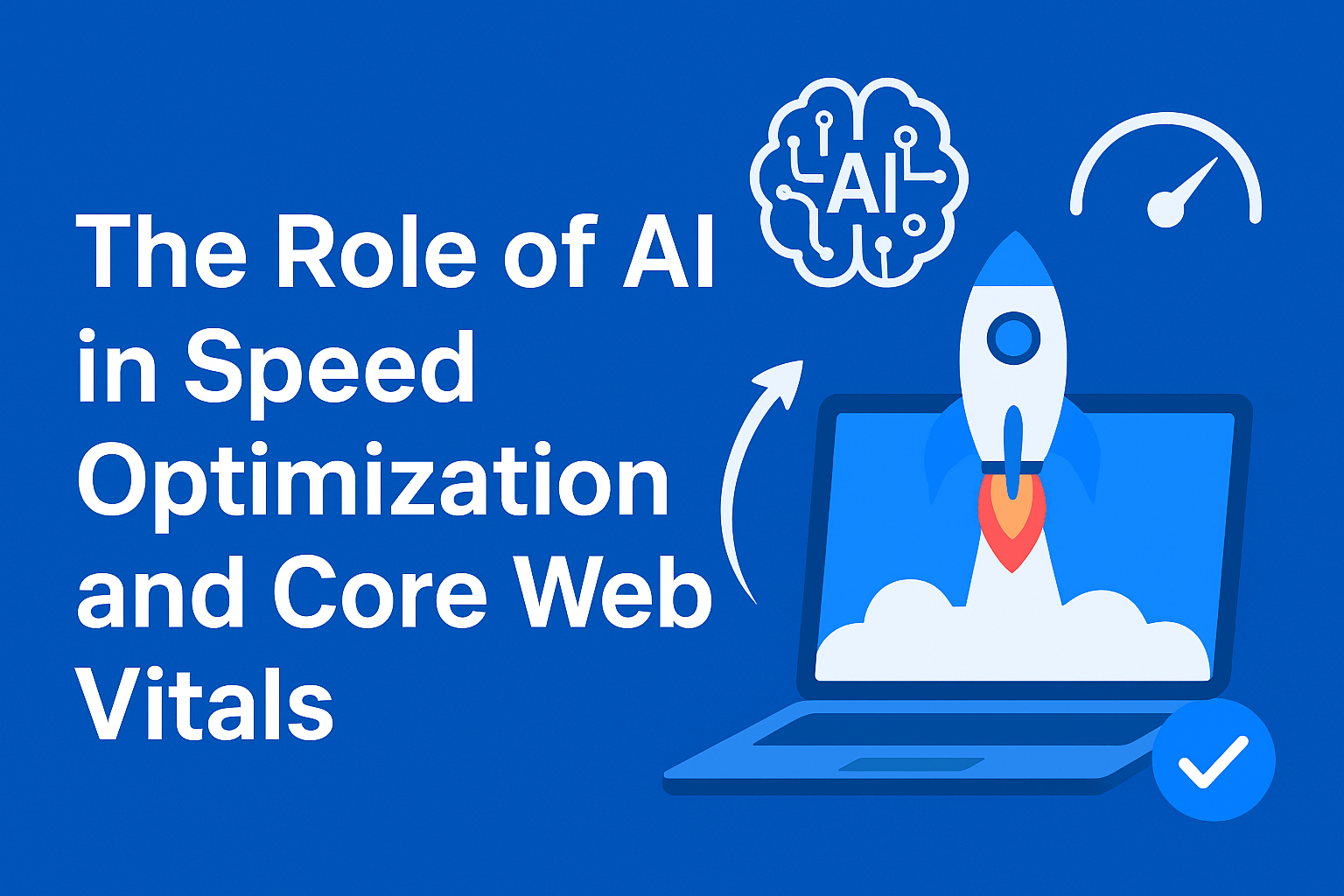 how-ai-improves-website-speed-and-core-web-vitals | navoto