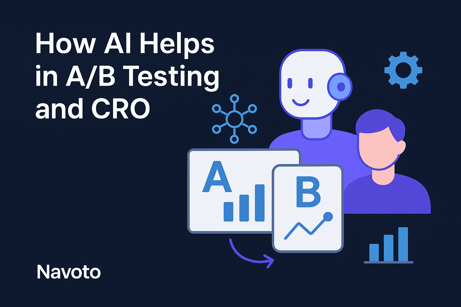 How AI Helps in A/B Testing and CRO (Conversion Rate Optimization)