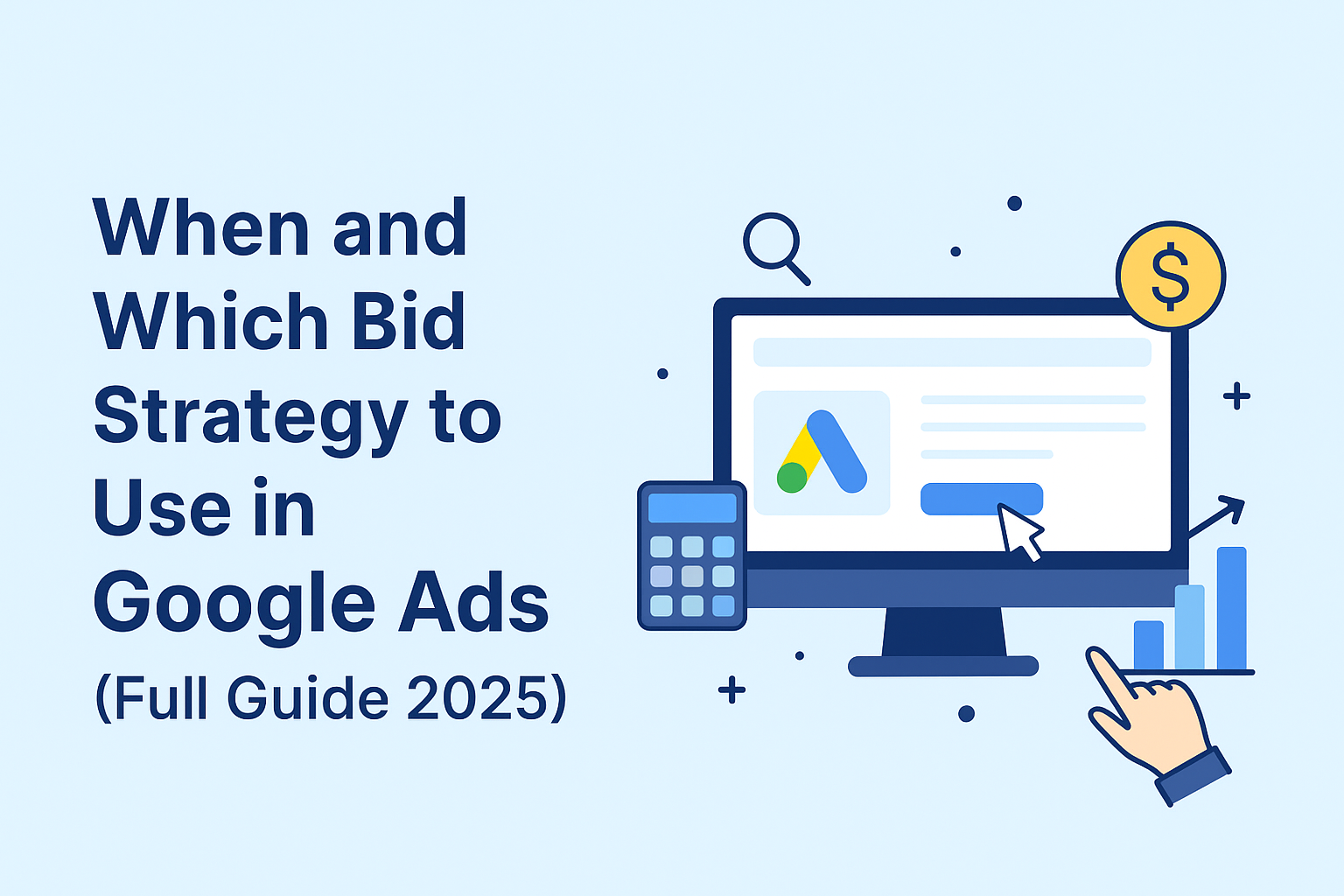 Full Google Ads Bid Strategy Guide | navoto
