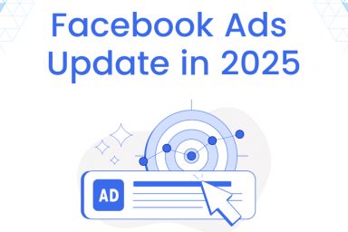 facebook ads update in 2025
