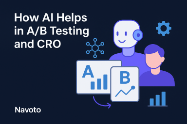 How AI Helps in A/B Testing and CRO (Conversion Rate Optimization)